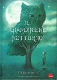 Il Giardiniere Notturno — Libro