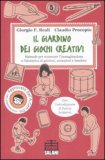 Il Giardino dei Giochi Creativi — Libro