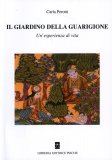 Il Giardino della Guarigione  — Libro