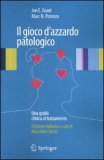 Il Gioco d'Azzardo Patologico — Libro
