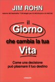 Il Giorno Che Cambia la Vita — Libro