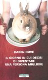 Il Giorno in cui Decisi di Diventare una Persona Migliore  — Libro