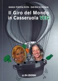 Il Giro del Mondo in Casseruola Veg — Libro