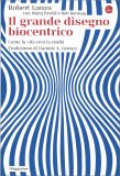 Il Grande Disegno Biocentrico — Libro