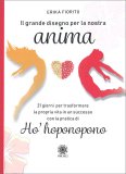 Il Grande Disegno per la Nostra Anima — Libro