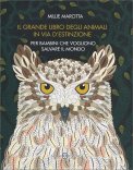 Il Grande Libro degli Animali in Via d'Estinzione — Libro