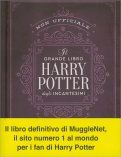Il Grande Libro degli Incantesimi di Harry Potter (Non Ufficiale) — Libro