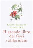 Il Grande Libro dei Fiori Californiani — Libro