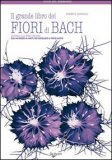 Il Grande Libro dei Fiori di Bach — Libro