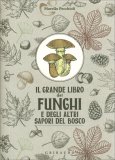 Il Grande Libro dei Funghi — Libro