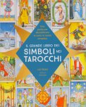 Il Grande Libro dei Simboli nei Tarocchi — Libro