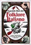 Il Grande Libro del Folklore Italiano — Libro