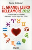 Il Grande libro dell'Amore 2012 — Libro