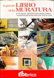 Il Grande Libro della Muratura  — Libro