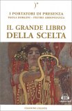 Il Grande Libro della Scelta — Libro