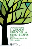 Il Grande Libro della Silvoterapia — Libro