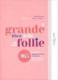 Il Grande Libro delle Piccole Follie — Libro