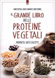Il Grande Libro delle Proteine Vegetali — Libro