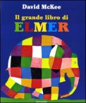 Il Grande Libro di Elmer — Libro