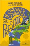 Le Grandi Domande sul Presente — Libro