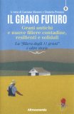 Il Grano Futuro — Libro