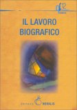 Il Lavoro Biografico — Libro