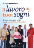 Il Lavoro dei Tuoi Sogni  — Libro
