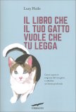 Il Libro che il Tuo Gatto Vuole che Tu Legga — Libro
