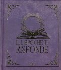 Il Libro che ti Risponde — Libro