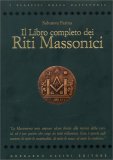 Il Libro Completo dei Riti Massonici — Libro
