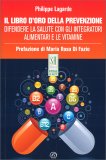 Il libro d'oro della prevenzione — Libro