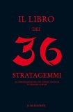 Il Libro dei 36 Stratagemmi  — Libro