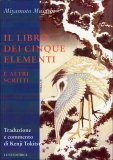 Il Libro dei Cinque Elementi e altri Scritti — Libro
