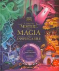 Il Libro dei Misteri, della Magia e dell'Inspiegabile — Libro