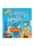 Il Libro dei Perché - Le Meraviglie del Mondo — Libro