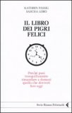 Il Libro dei Pigri Felici — Libro