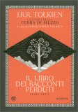 Il Libro dei Racconti Perduti - Vol 1 — Libro