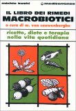 Il Libro dei Rimedi Macrobiotici — Libro