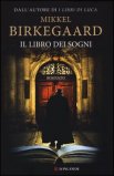 IL LIBRO DEI SOGNI
di Mikkel Birkegaard

