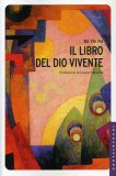 Il Libro del Dio Vivente  — Libro