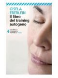 Il Libro del Training Autogeno  — Libro