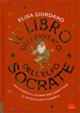 Il Libro dell'Avvento dell'Elfo Socrate — Libro