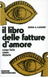 Il Libro delle Fatture d'Amore — Libro