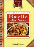Il Libro delle Ricette della Nonna — Libro