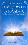 Il Libro delle Risposte di Akasha — Libro