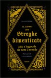 Il Libro delle Streghe Dimenticate — Libro