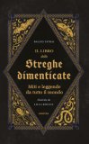 Il Libro delle Streghe Dimenticate — Libro