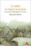 Il Libro di Draco Daatson - Parte Prima — Libro