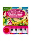 Il Libro Pianoforte delle Principesse — Libro/Gioco