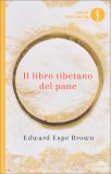Il Libro Tibetano del Pane — Libro